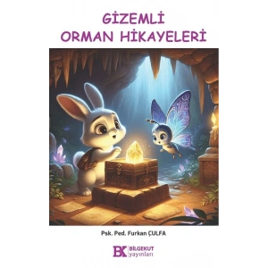 Gizemli Orman Hikayeleri