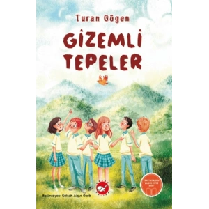Gizemli Tepeler