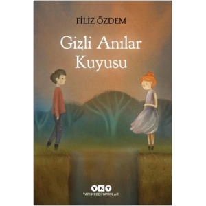 Gizli Anılar Kuyusu
