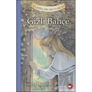 Gizli Bahçe - Klasikleri Okuyorum