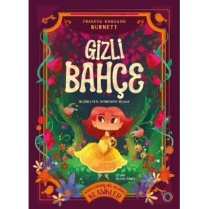 Gizli Bahçe - Sadeleştirilmiş Resimli Klasikler