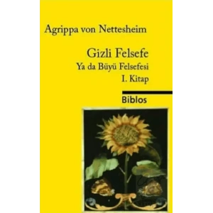 Gizli Felsefe Ya da Büyü Felsefesi 1. Kitap