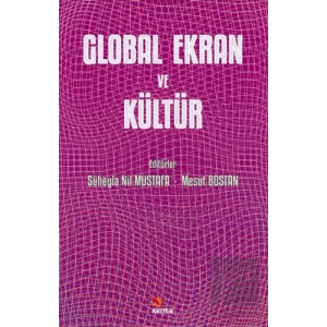 Global Ekran ve Kültür