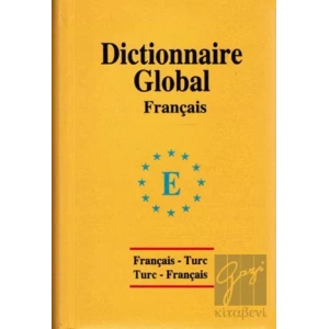 Global Sözlük Fransızca - Türkçe ve Türkçe - Fransızca
