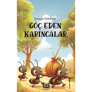 Göç Eden Karıncalar