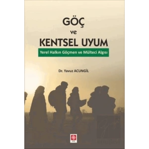 Göç ve Kentsel Uyum