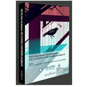 Göç ve Sosyal Uyum Üzerine Çalışmalar