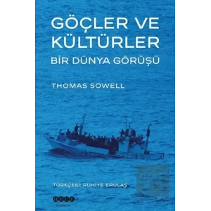 Göçler ve Kültürler Bir Dünya Görüşü