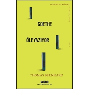 Goethe Öleyazıyor