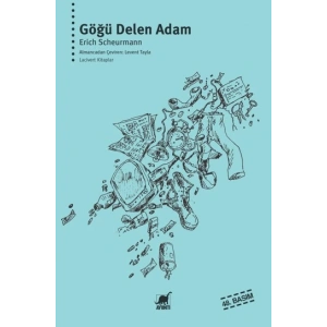 Göğü Delen Adam