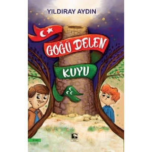 Göğü Delen Kuyu