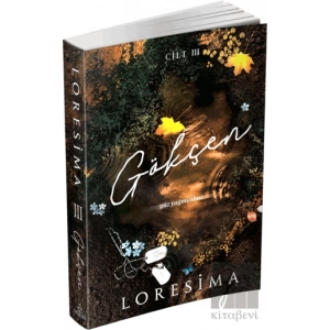 Gökçen - 3 : Güz Yağmurları