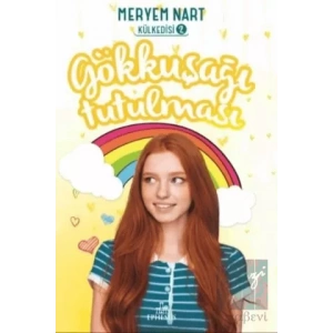 Gökkuşağı Tutulması - Külkedisi 2