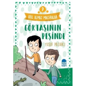 Göktaşının Peşinde - Akıl Almaz Maceralar 9