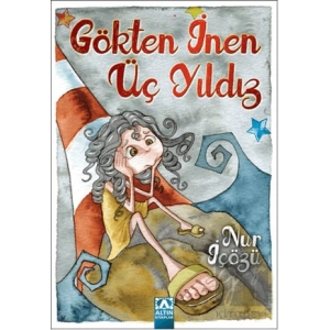 Gökten İnen Üç Yıldız