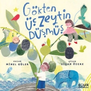 Gökten Üç Zeytin Düşmüş