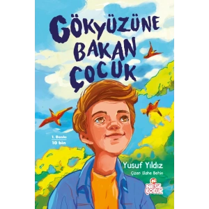Gökyüzüne Bakan Çocuk