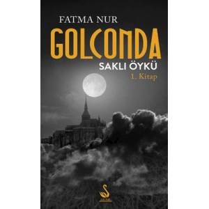 Golcando Saklı Öykü 1.Kitap