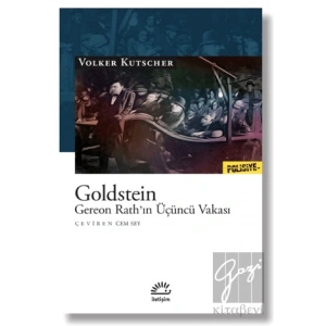 Goldstein: Gereon Rathın Üçüncü Vakası