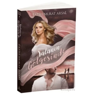 Gölge Serisi 1: Yalanın Gölgesinde