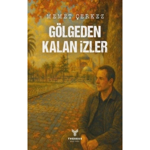 Gölgeden Kalan İzler