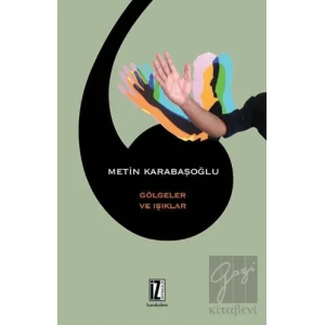 Gölgeler ve Işıklar