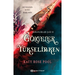 Gölgeler Yükselirken