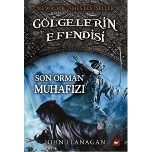 Gölgelerin Efendisi 12 - Son Orman Muhafızı