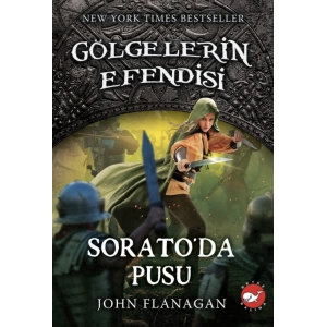 Gölgelerin Efendisi 18 - Sorato’da Pusu
