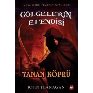Gölgelerin Efendisi 2 - Yanan Köprü