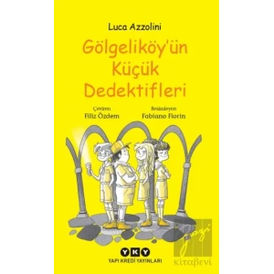 Gölgeliköyün Küçük Dedektifleri