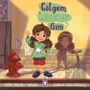 Gölgem Nereye Gitti?