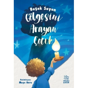 Gölgesini Arayan Çocuk
