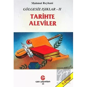 Gölgesiz Işıklar 2 : Tarihte Aleviler