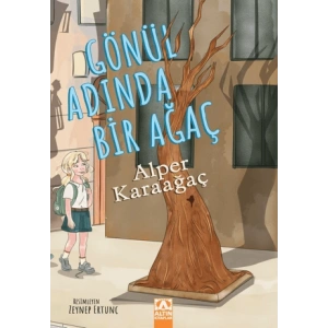 Gönül Adında Bir Ağaç