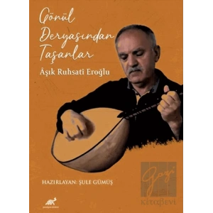 Gönül Deryasından Taşanlar