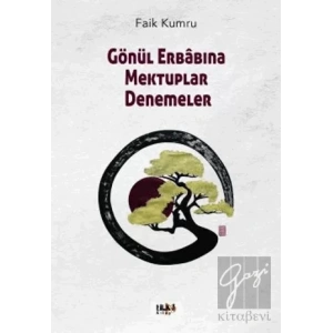 Gönül Erabına Mektuplar Denemeler