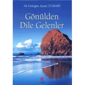 Gönülden Dile Gelenler
