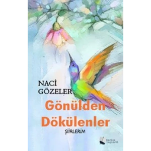 Gönülden Dökülenler