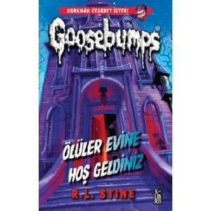 Goosebumps 1 - Ölüler Evine Hoş Geldiniz
