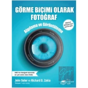 Görme Biçimi Olarak Fotoğraf