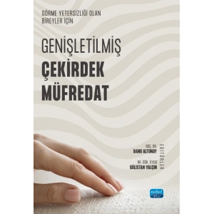 Görme Yetersizliği Olan Bireyler İçin Genişletilmiş Çekirdek Müfredat