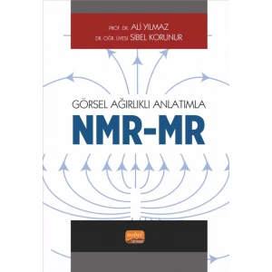 Görsel Ağırlıklı Anlatımla NMR/MR