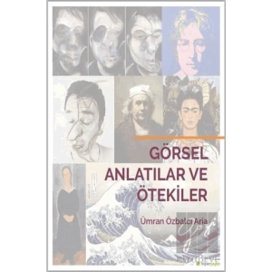 Görsel Anlatılar ve Ötekiler