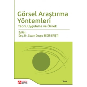 Görsel Araştırma Yöntemleri Teori,Uygulama ve Örnek