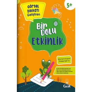 Görsel Dikkati Geliştiren Bir Dolu Etkinlik