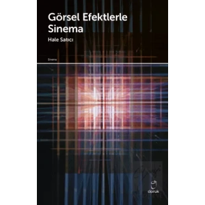 Görsel Efektlerle Sinema