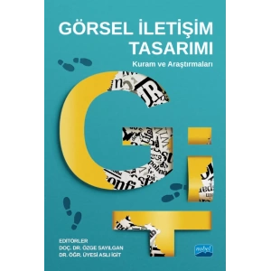 GÖRSEL İLETİŞİM TASARIMI: Kuram ve Araştırmaları