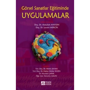 Görsel Sanatlar Eğitiminde Uygulamalar