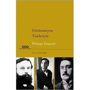 Görünmeyen Yönleriyle